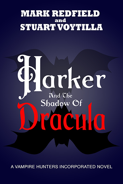 Harker and the Shadow of Dracula